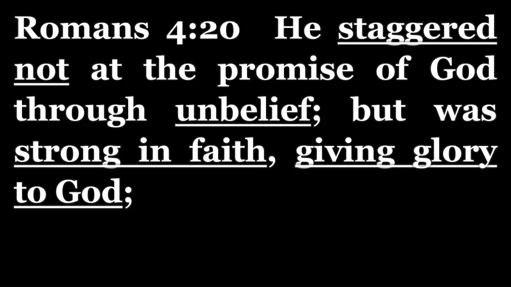 romans 4 20 he staggered not at the promise