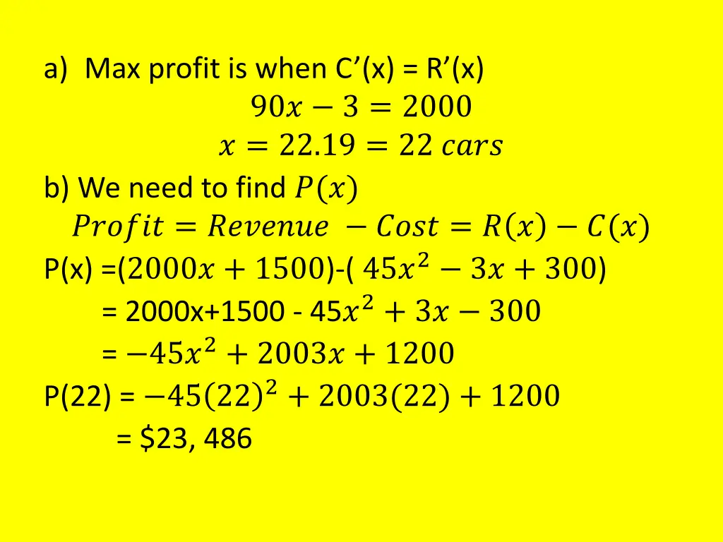 a max profit is when c x r x 90 3 2000