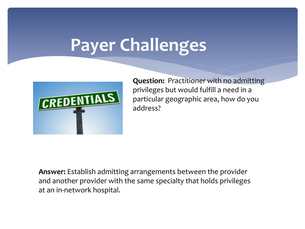 payer challenges