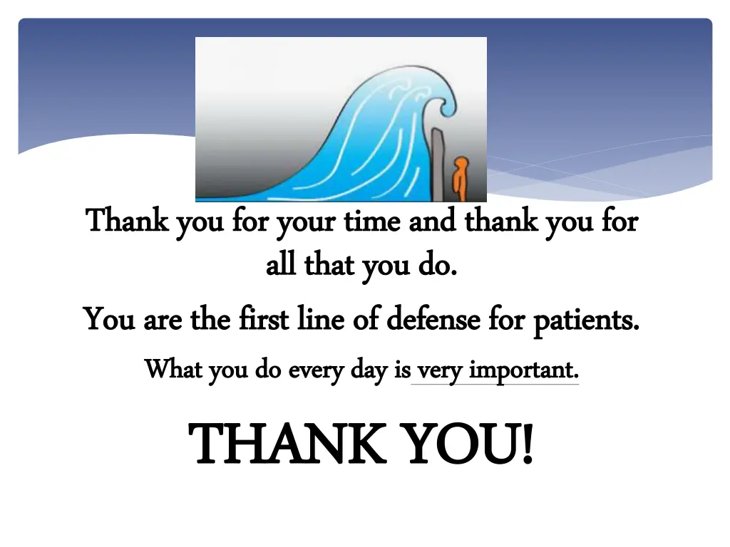 thank you for your time and thank you for thank