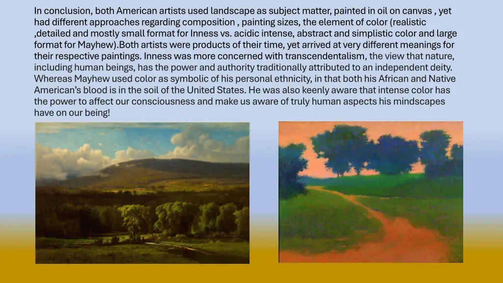 in conclusion both american artists used