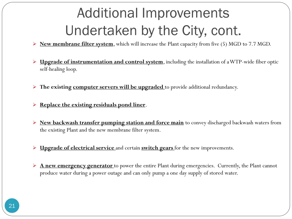 additional improvements undertaken by the city 1