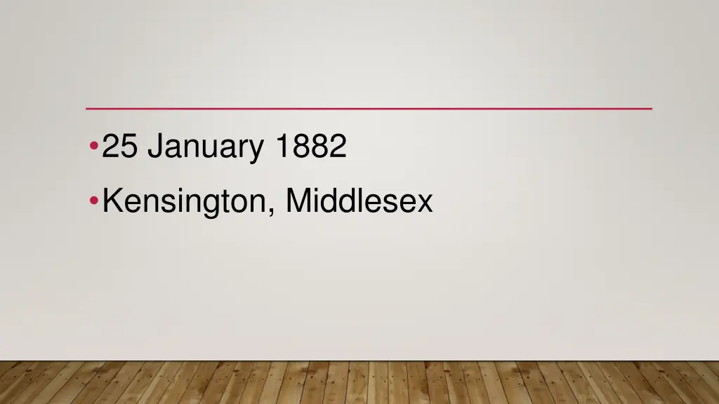 25 january 1882 kensington middlesex