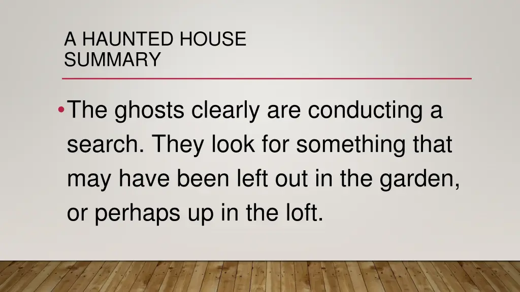 a haunted house summary