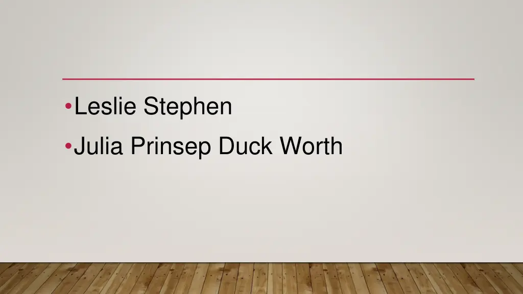 leslie stephen julia prinsep duck worth