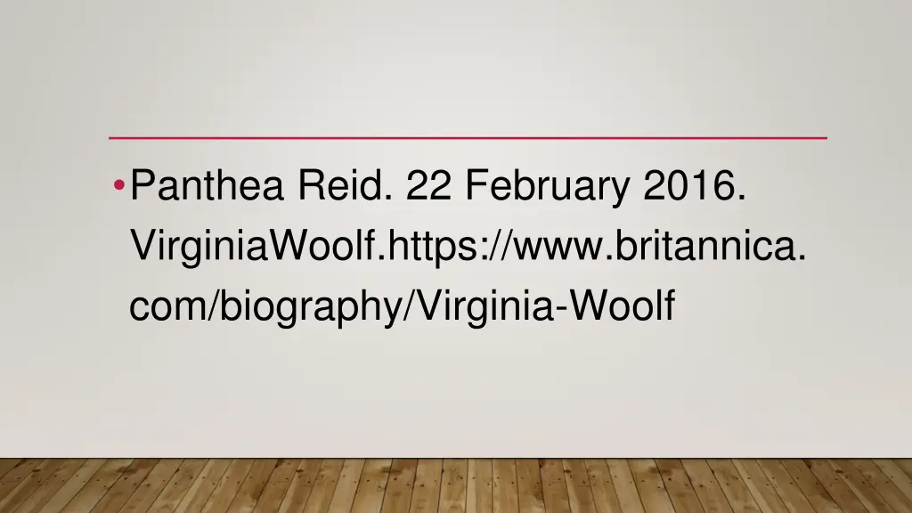panthea reid 22 february 2016 virginiawoolf https