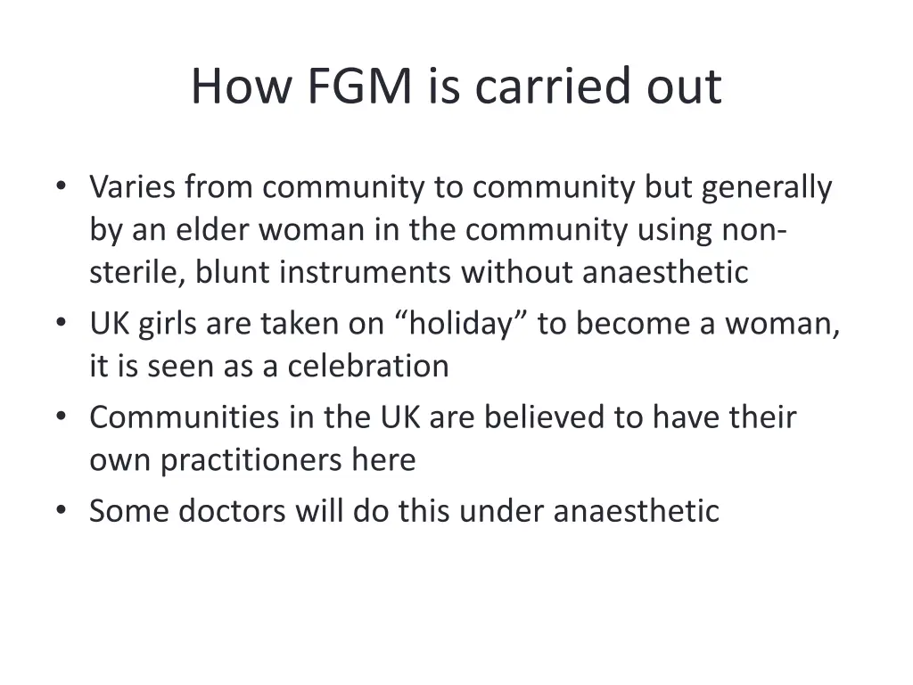 how fgm is carried out