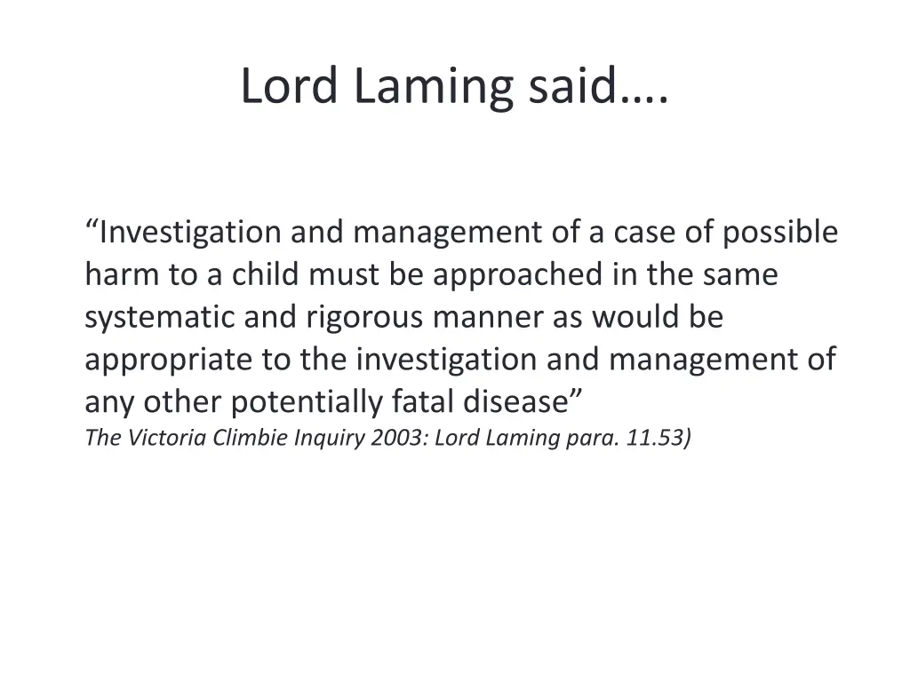 lord laming said