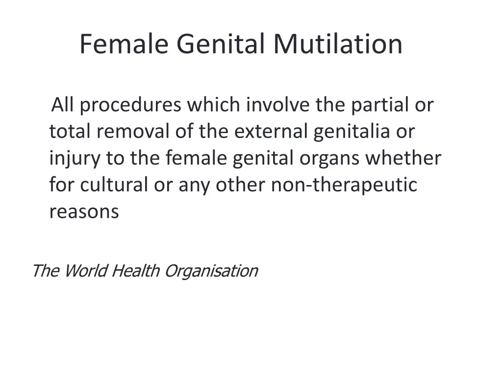 what is fgm female genital mutilation