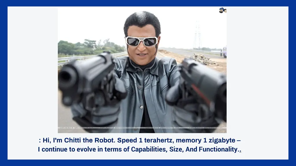 hi i m chitti the robot speed 1 terahertz memory