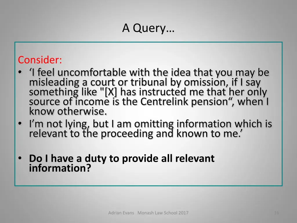 a query