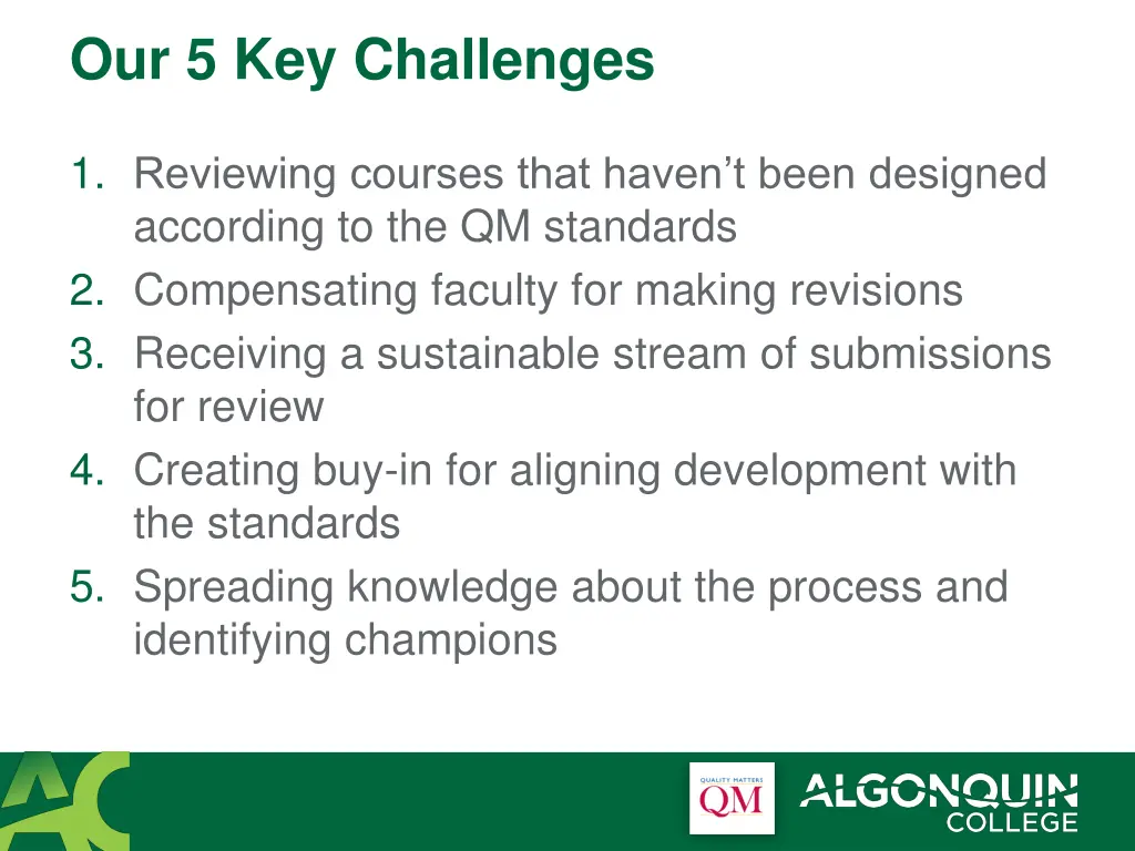 our 5 key challenges
