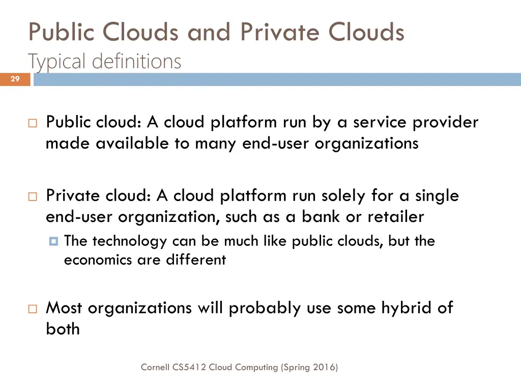 public clouds and private clouds typical