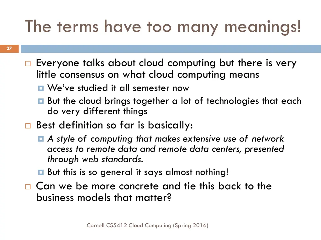 the terms have too many meanings