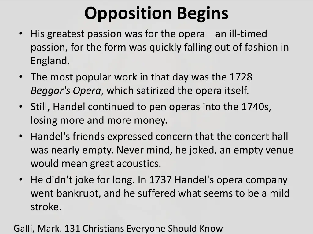 opposition begins his greatest passion