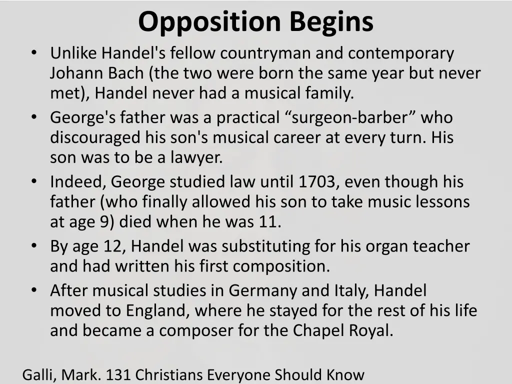 opposition begins unlike handel s fellow