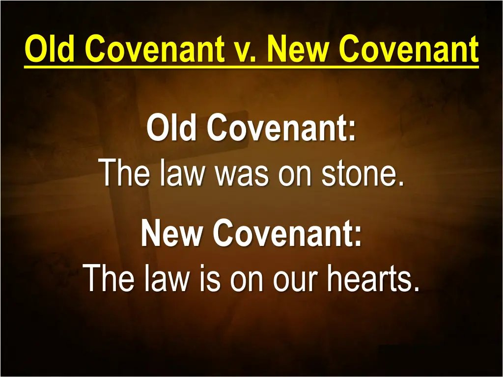 old covenant v new covenant