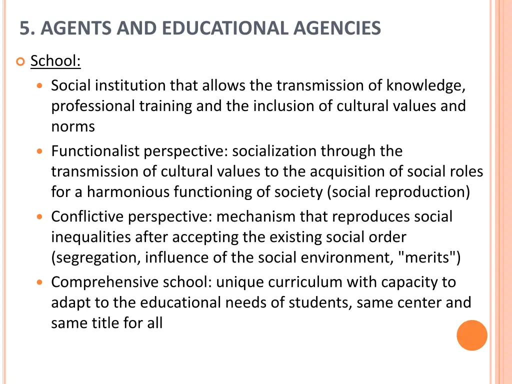 5 agents and educational agencies 3