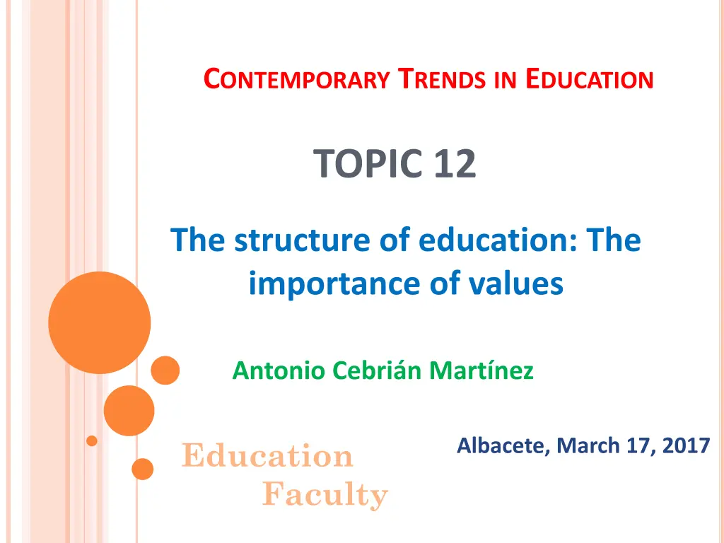 c ontemporary t rends in e ducation