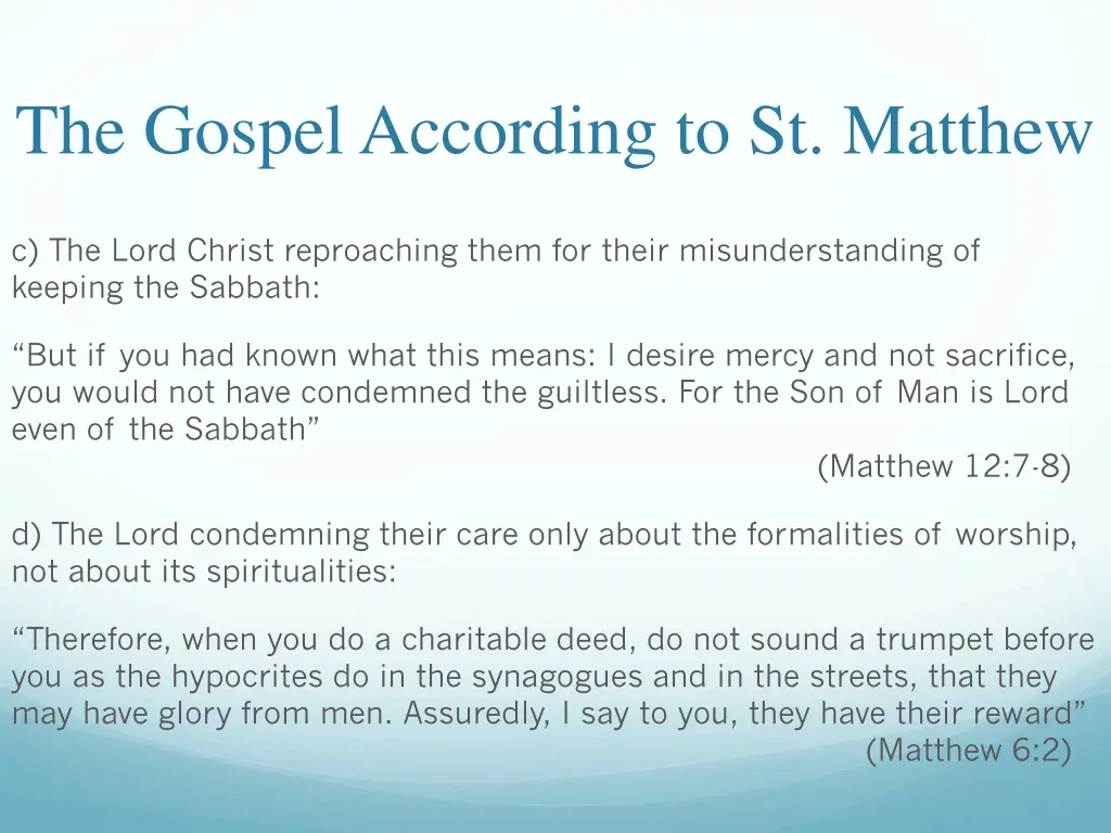 the gospel according to st matthew 29