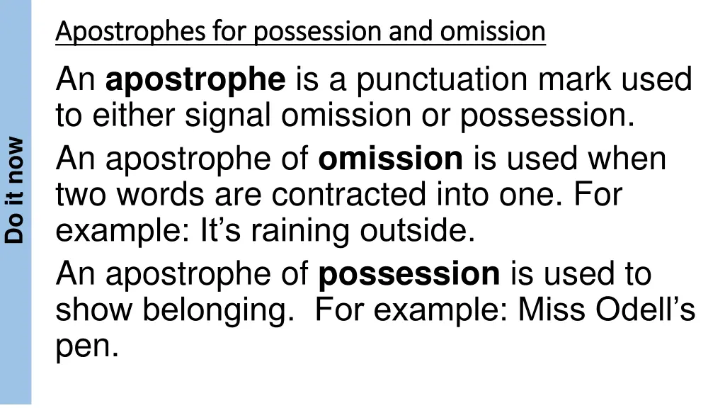 apostrophes for possession and omission