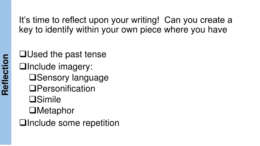 it s time to reflect upon your writing