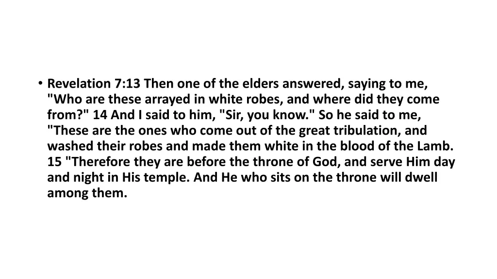 revelation 7 13 then one of the elders answered