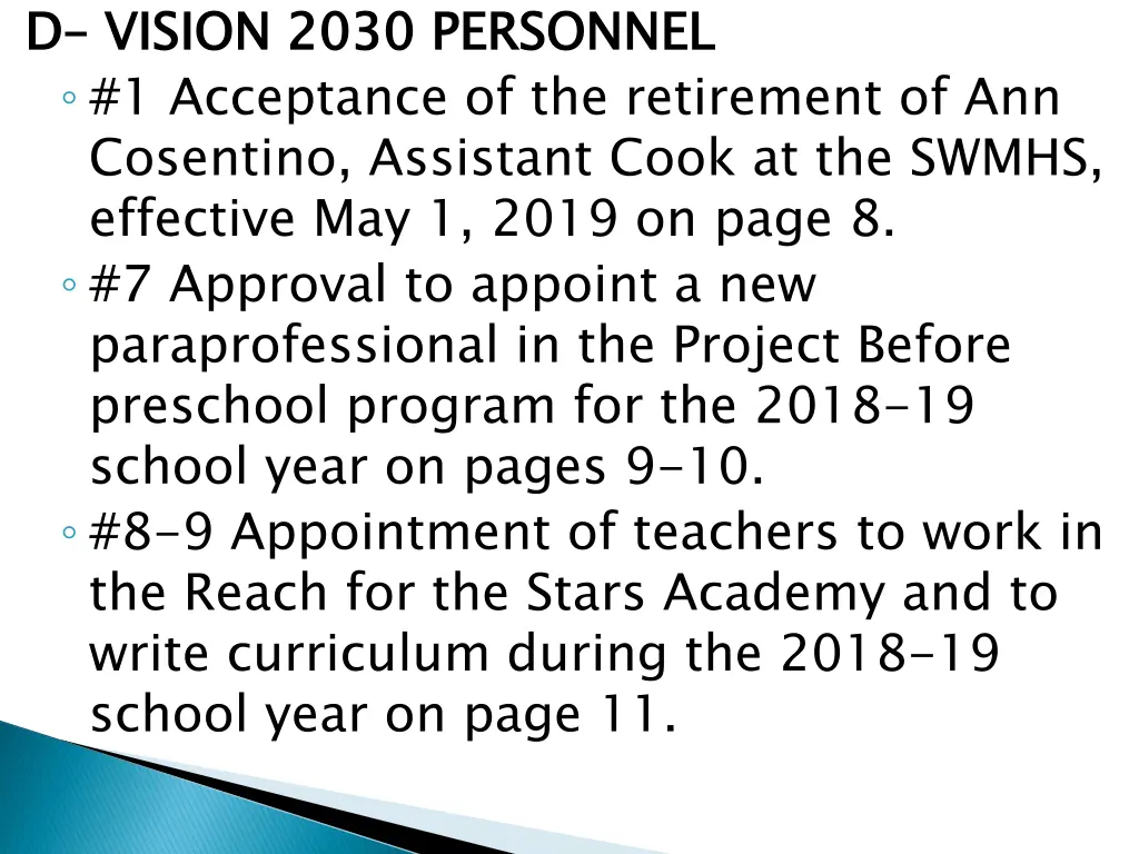 d d vision 2030 1 acceptance of the retirement