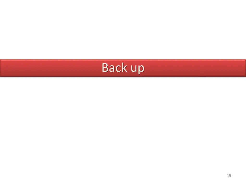 back up
