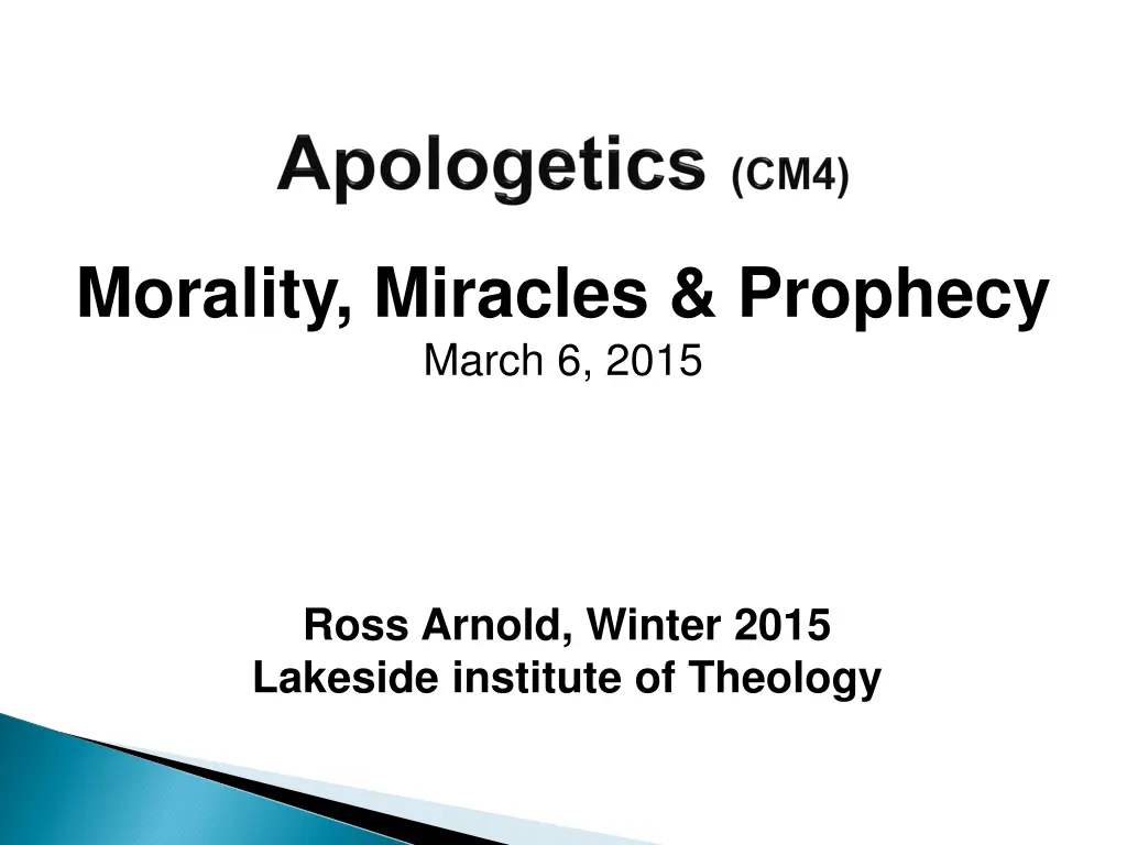 morality miracles prophecy march 6 2015