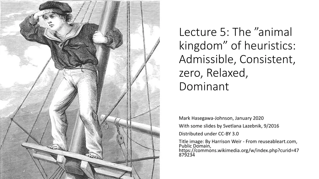 lecture 5 the animal kingdom of heuristics