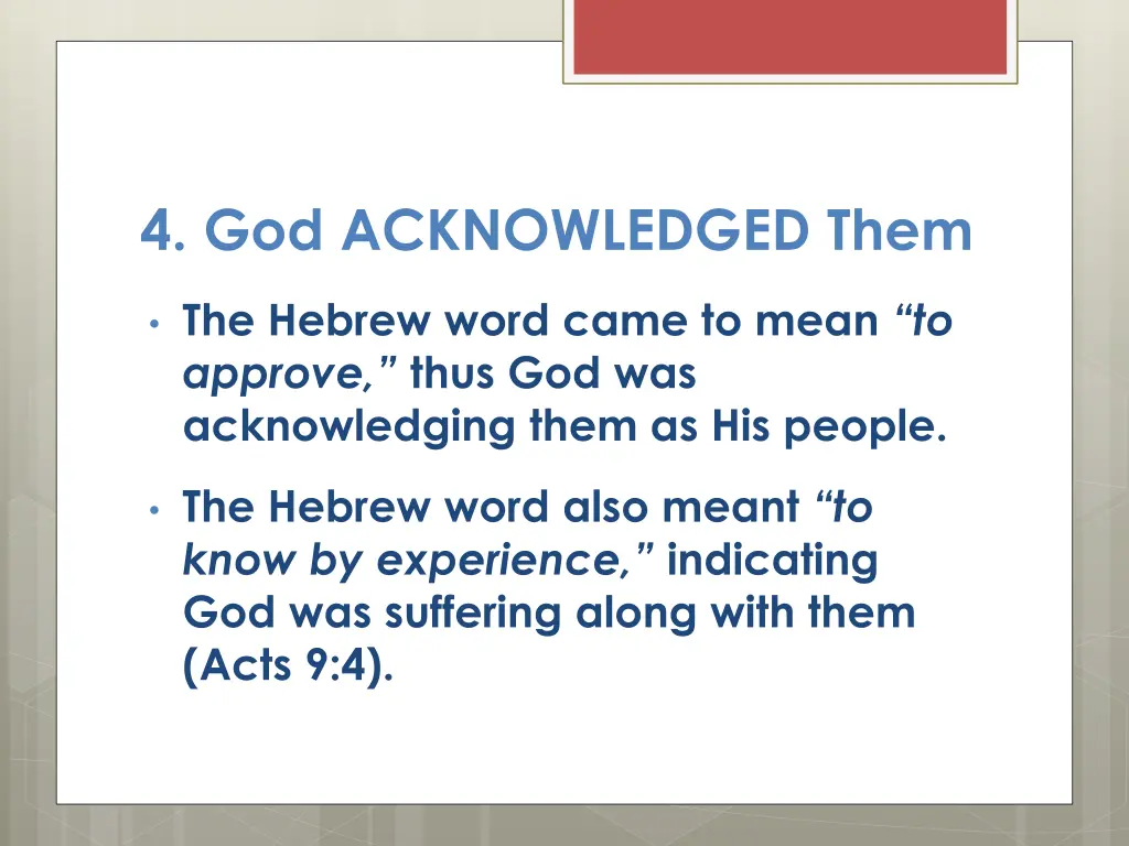 4 god acknowledged them 1