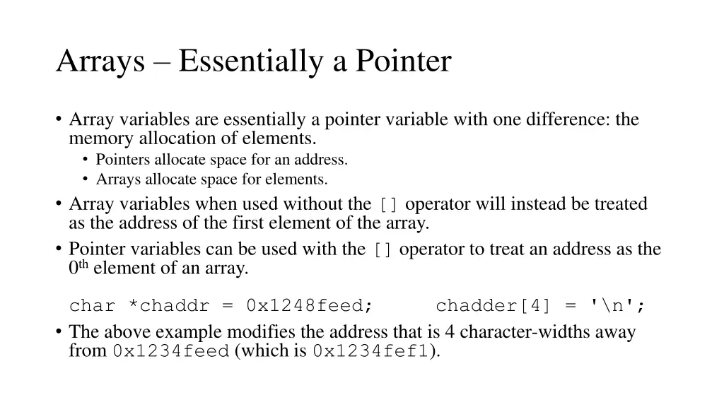 arrays essentially a pointer
