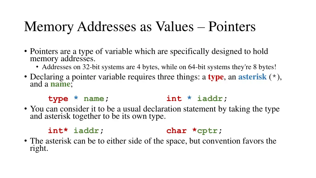 memory addresses as values pointers