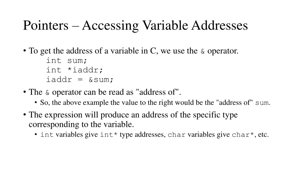 pointers accessing variable addresses