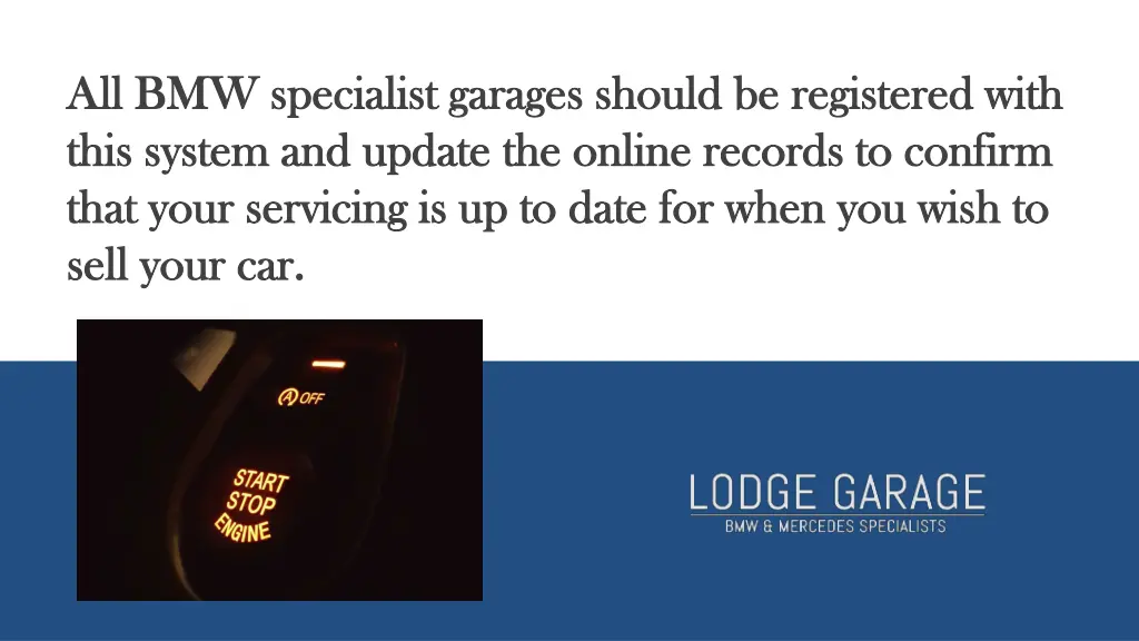 all bmw specialist garages should be registered