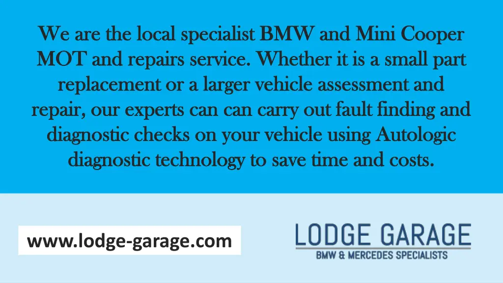 we are the local specialist bmw and mini cooper