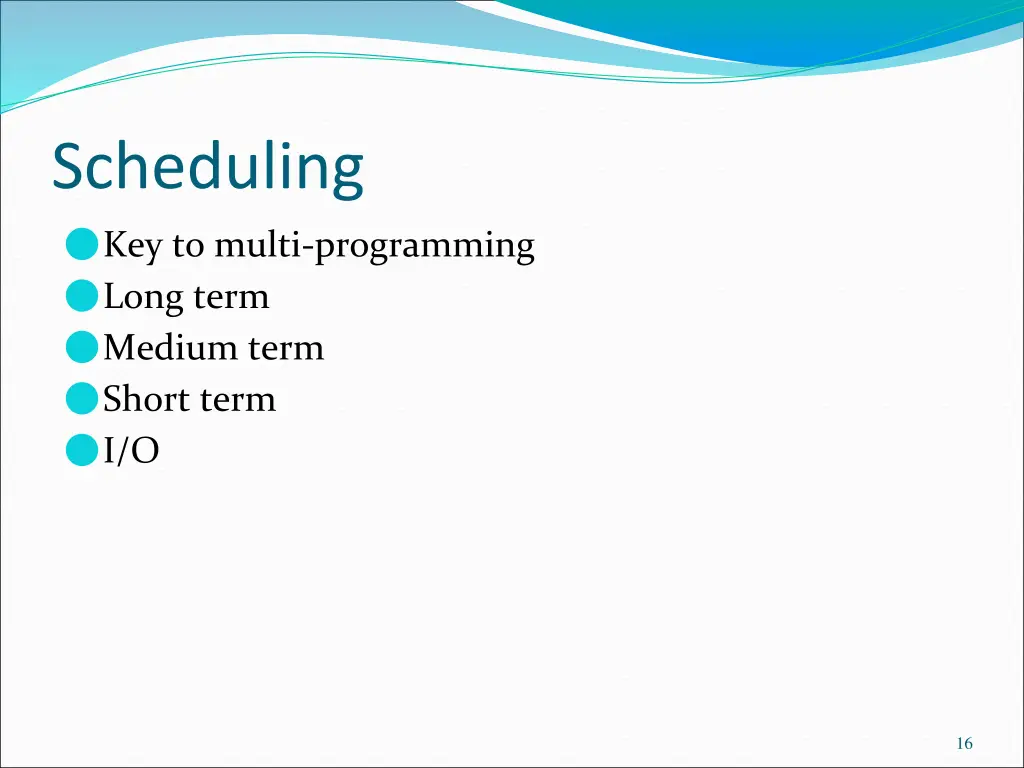 scheduling
