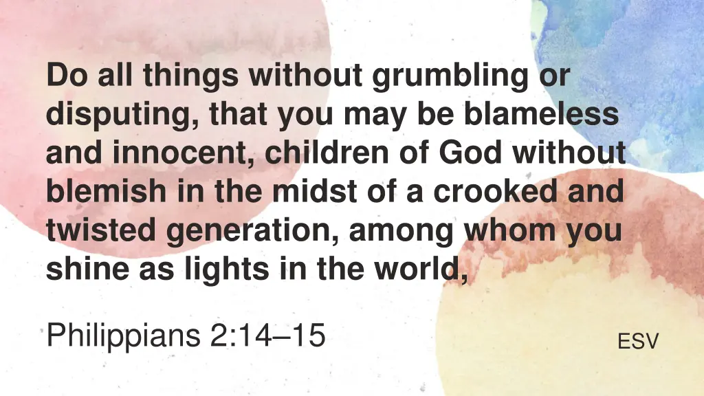 do all things without grumbling or disputing that