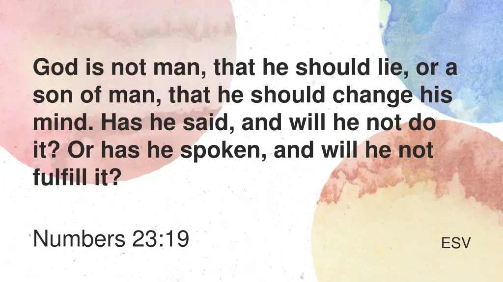 god is not man that he should