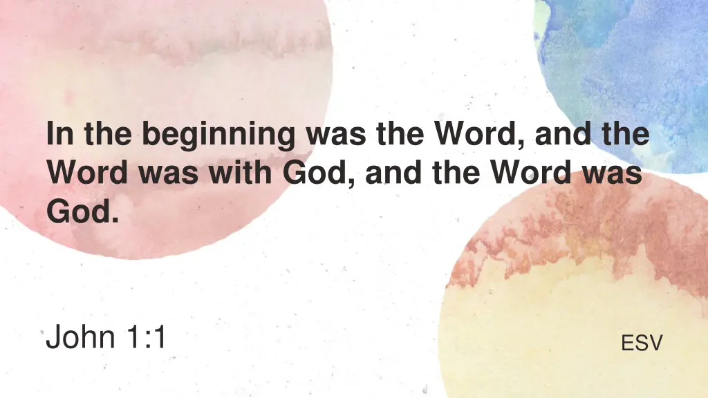 in the beginning was the word and the word