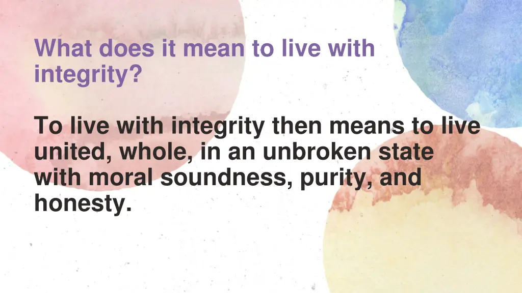 what does it mean to live with integrity 1