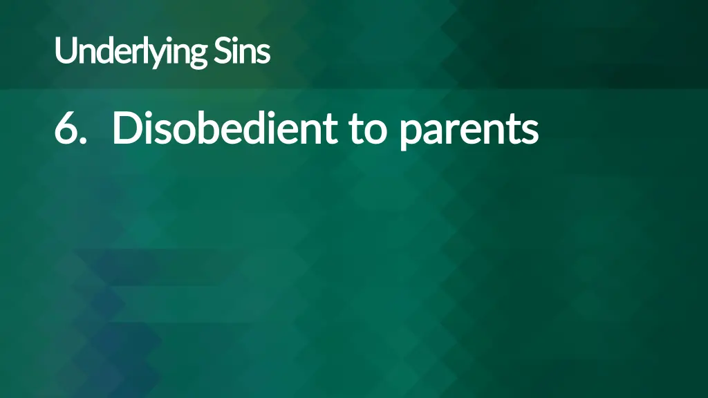 underlying sins underlying sins