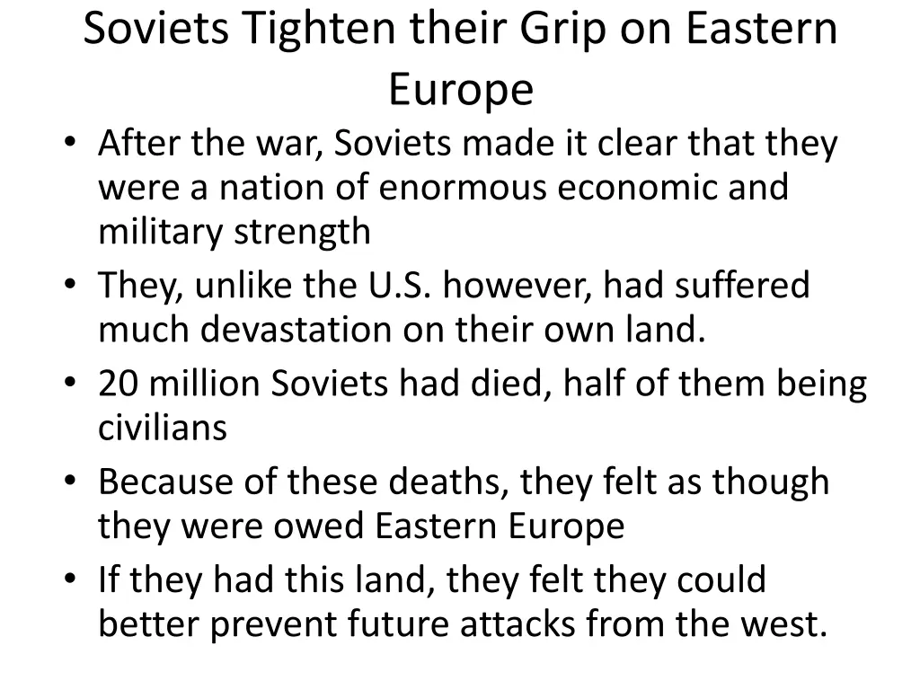 soviets tighten their grip on eastern europe