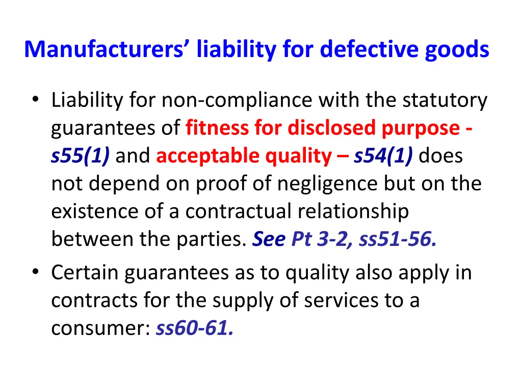 manufacturers liability for defective goods 1