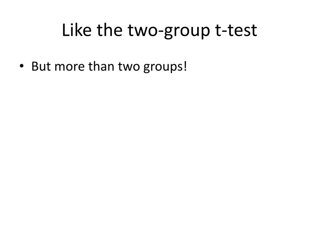 like the two group t test