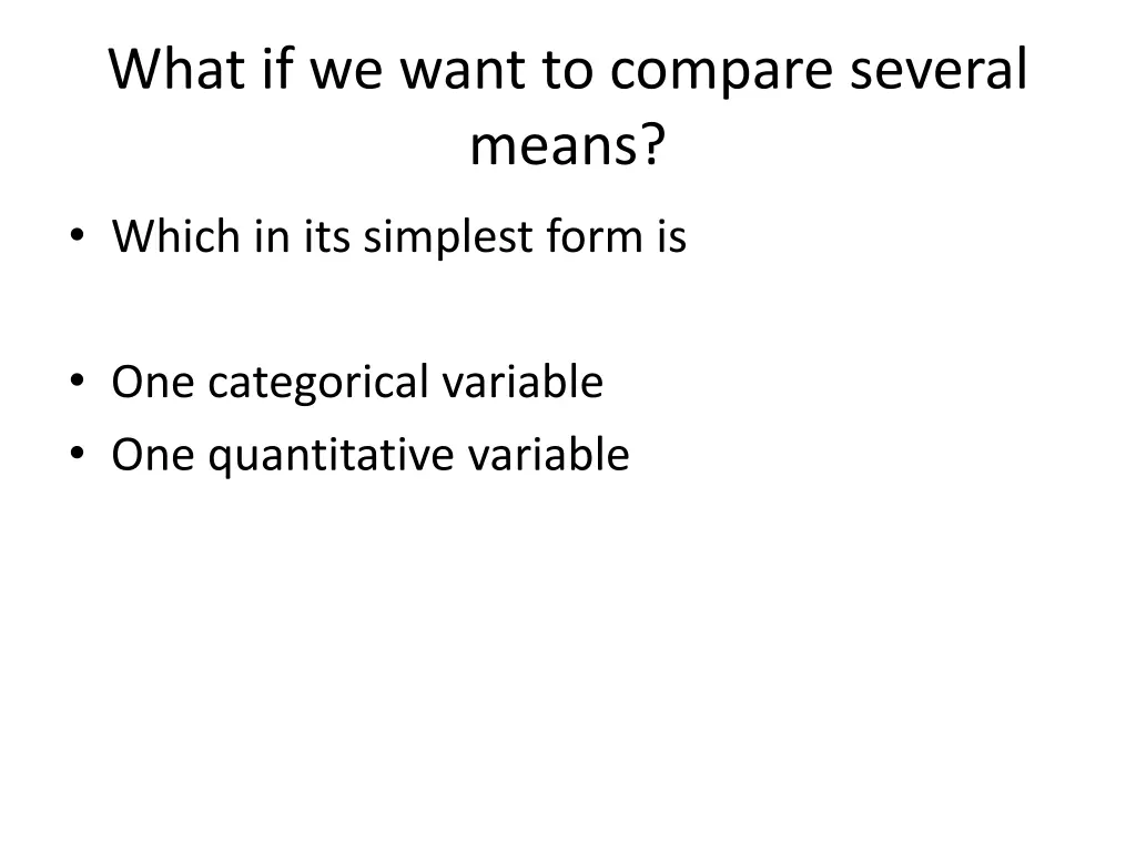 what if we want to compare several means