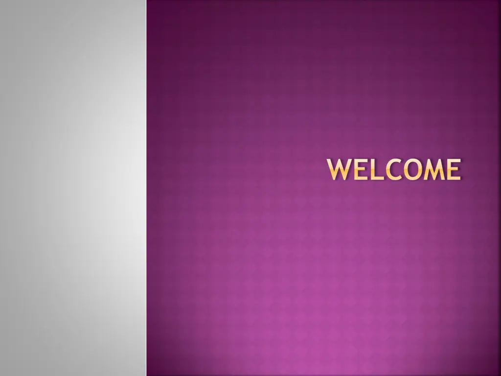 welcome