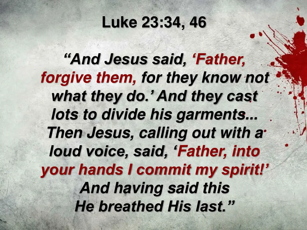 luke 23 34 46