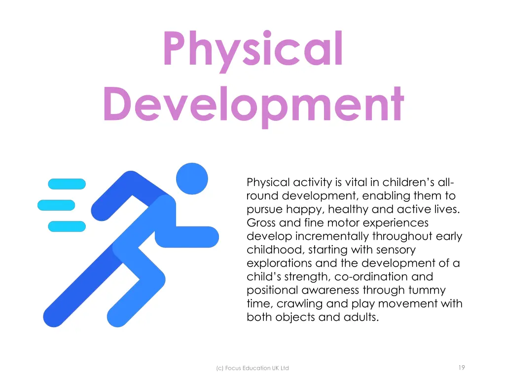 physical development